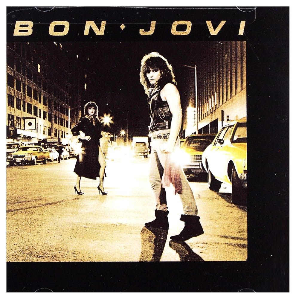 Bon Jovi - Bon Jovi Album Songs