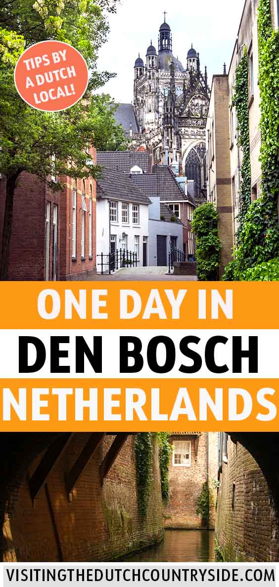 Den Bosch Day Trip