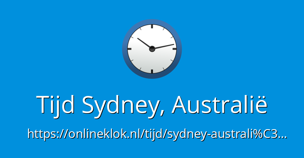 Hoe Laat Is Het In Australië