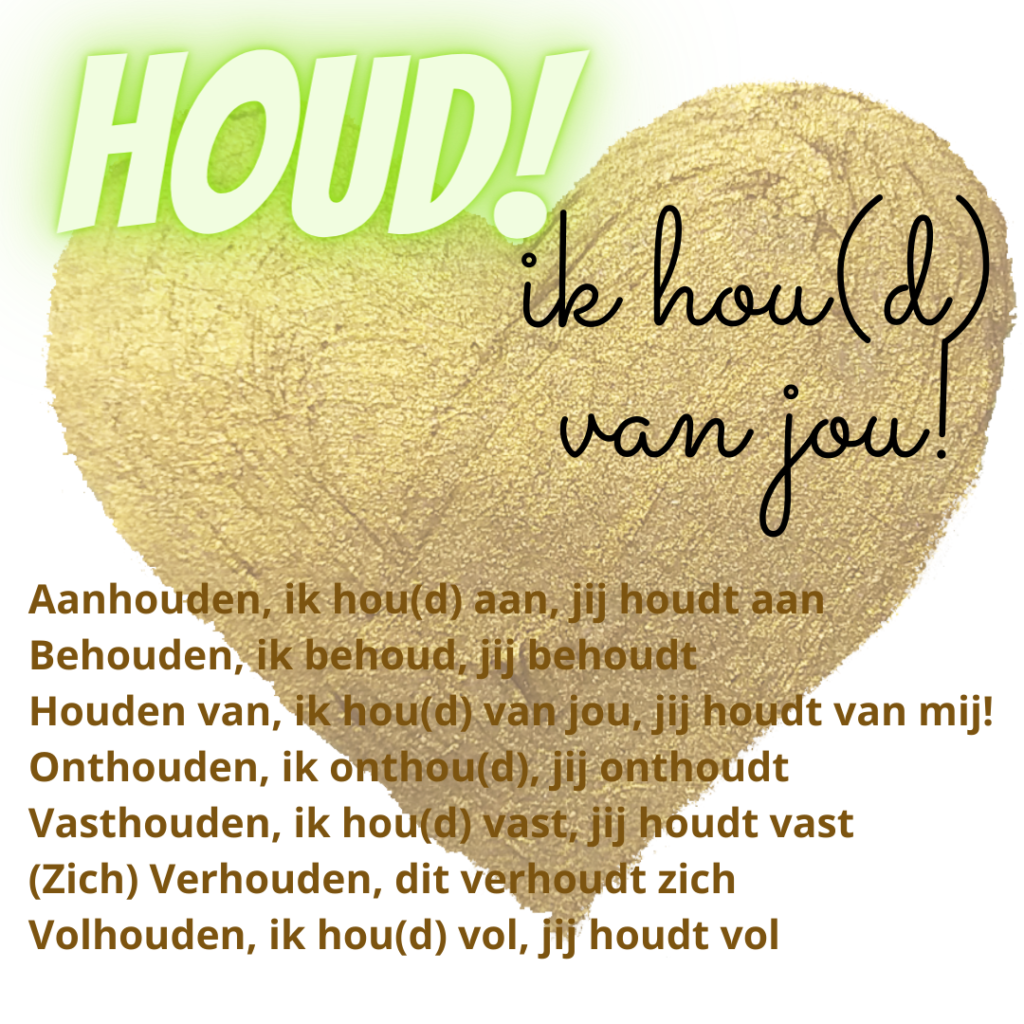 Ik Hou Of Ik Houd