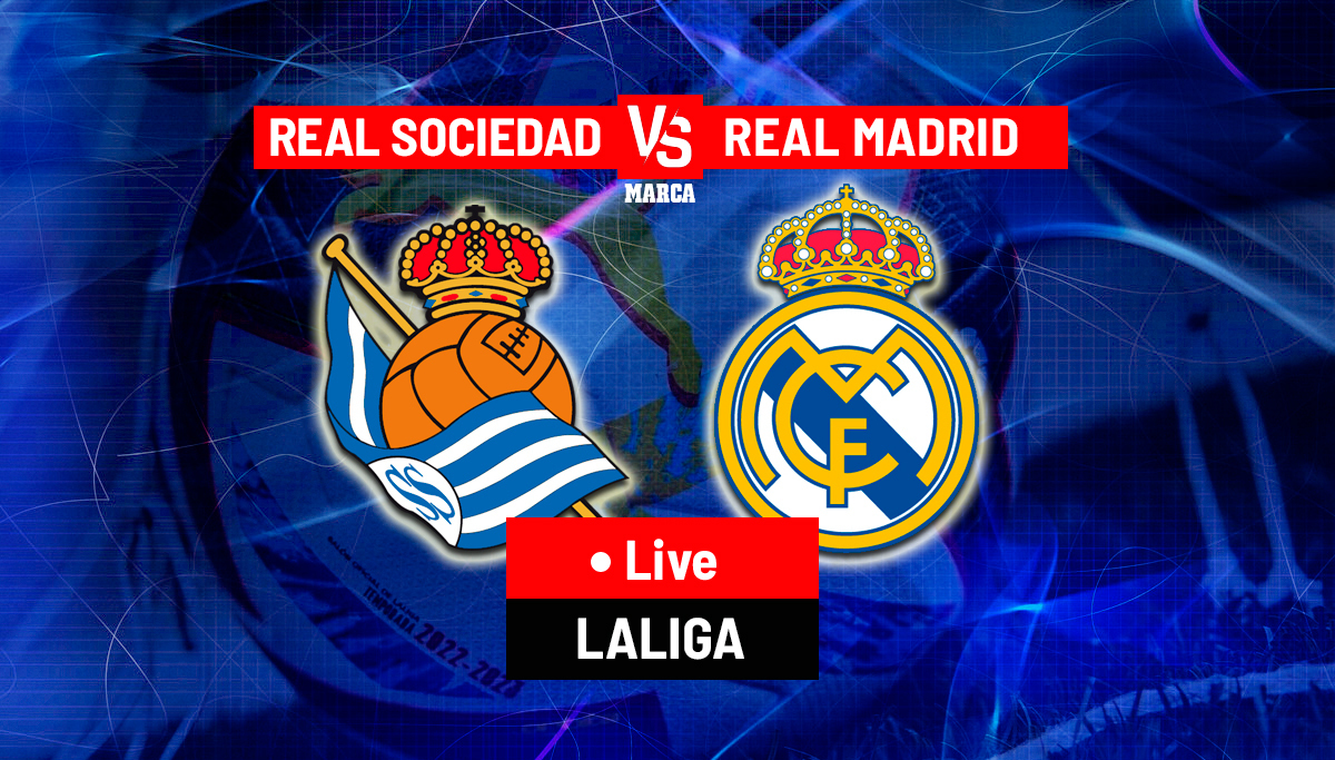 Real Sociedad - Real Madrid Live