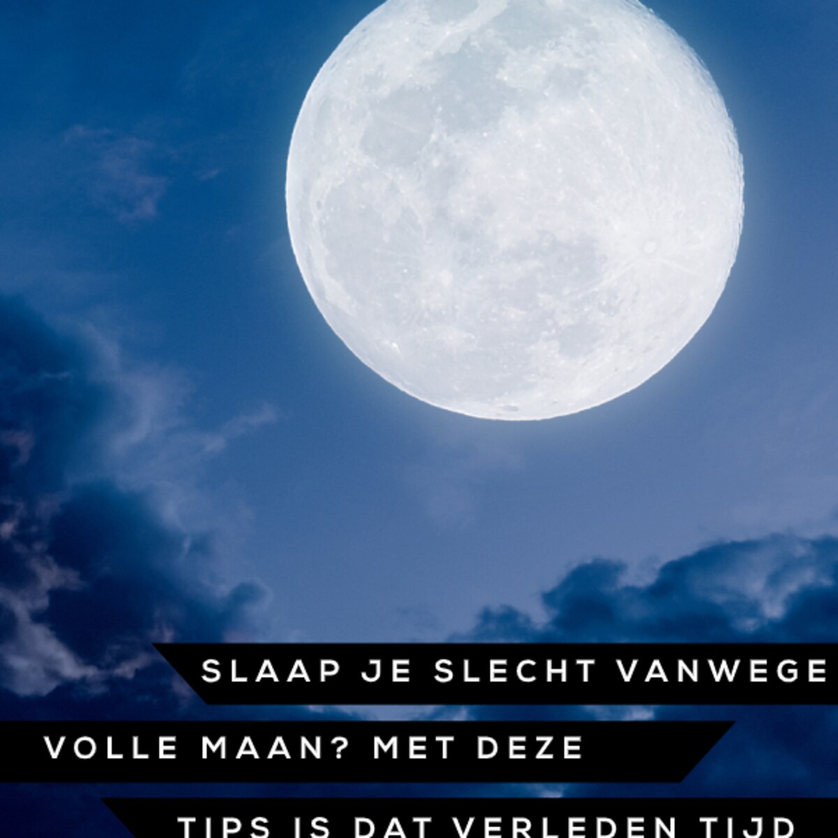 Slecht Slapen Met Volle Maan