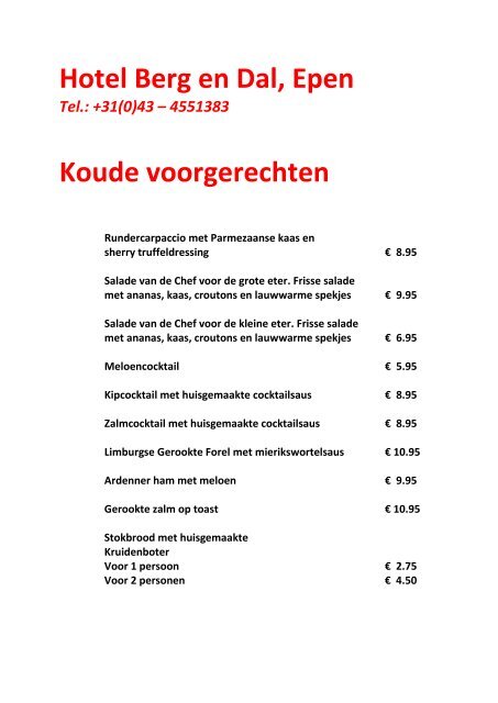 Hotel Berg En Dal Epen Menukaart