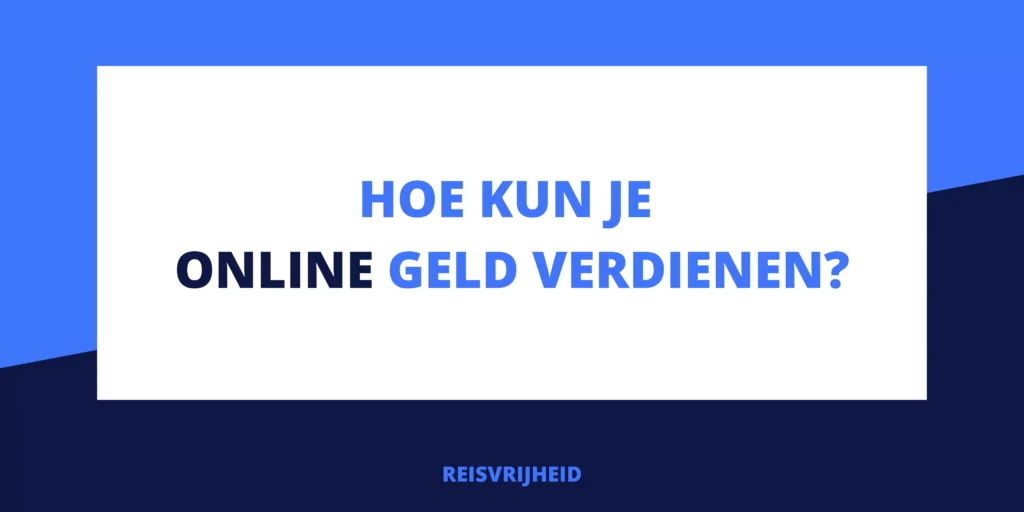 Online Geld Verdienen Nederland