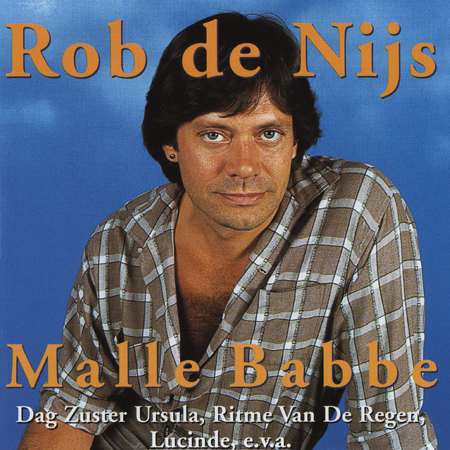 Rob De Nijs - Dag Zuster Ursula