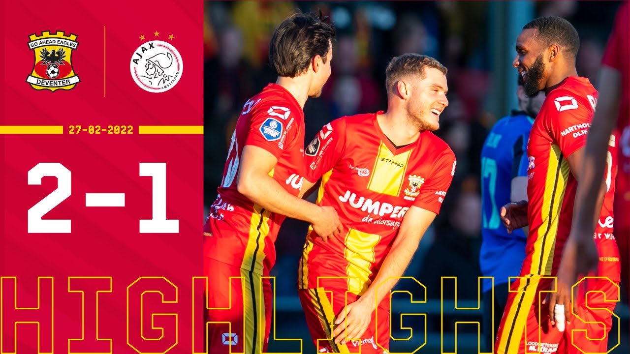 Ajax Go Ahead Eagles 2021