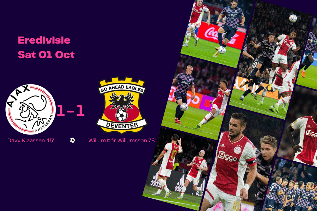 Ajax Go Ahead Eagles 2022