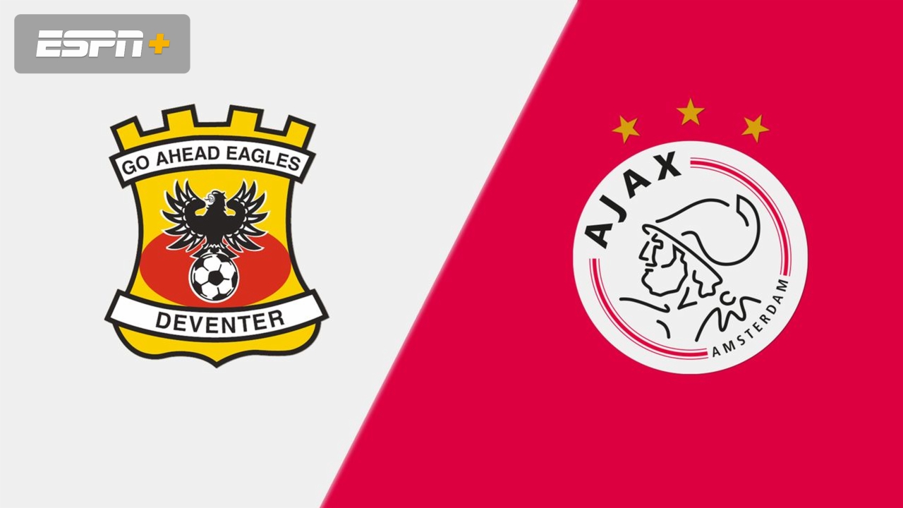 Ajax Vs Go Ahead Eagles Live Stream