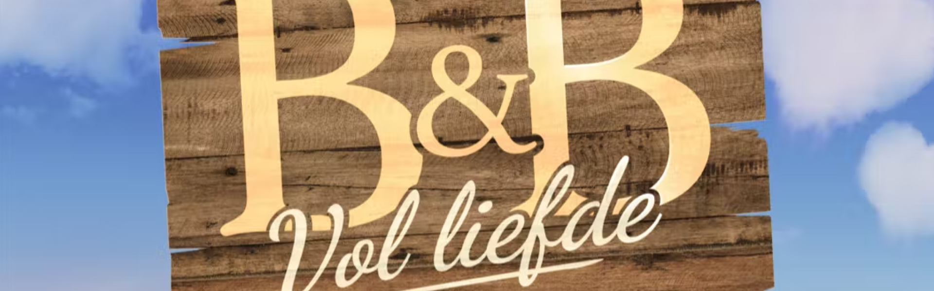 B&B Vol Liefde: Hoe Is Het Nu Met Terugkijken