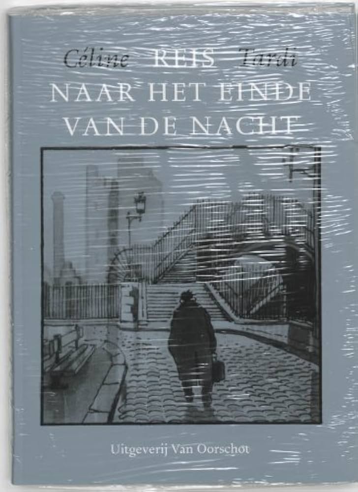Reis Naar Het Einde Van De Nacht Summary