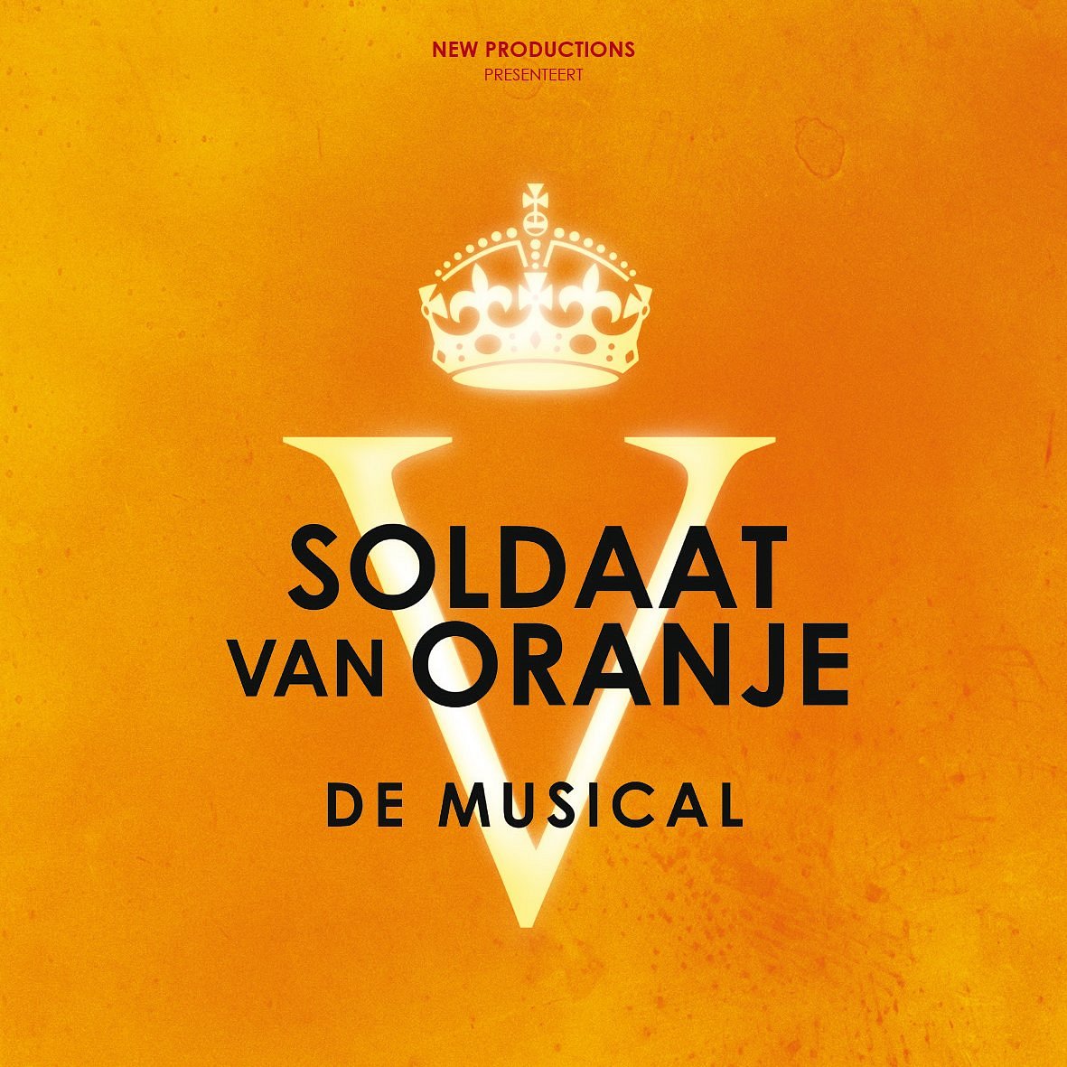 Soldaat Van Oranje Musical