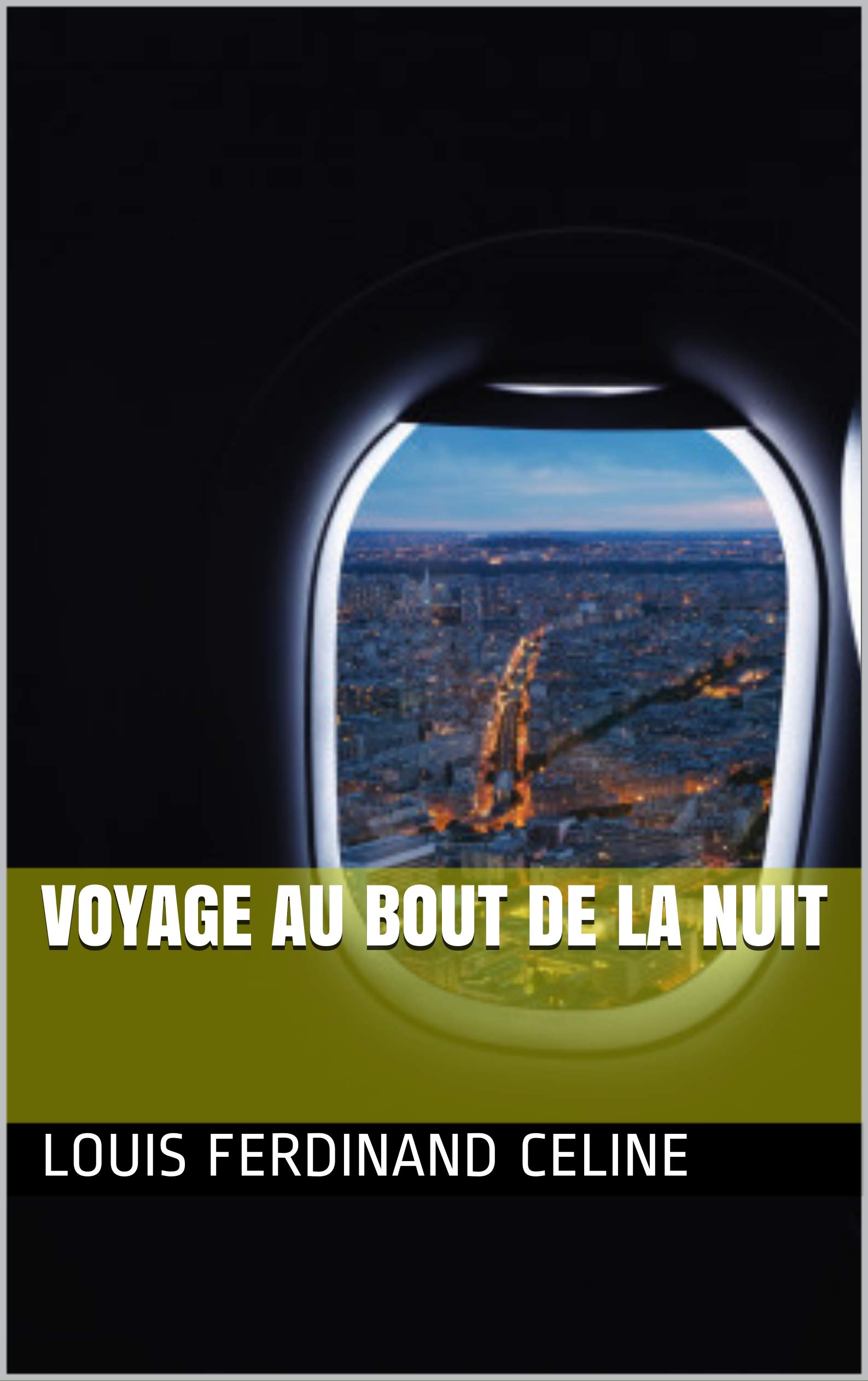 Voyage Au Bout De La Nuit Archive Org