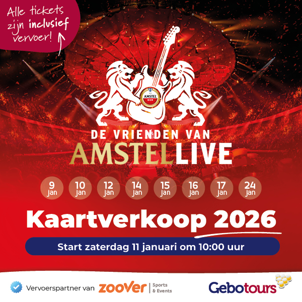 Vrienden Van Amstel 2026 Uitverkocht