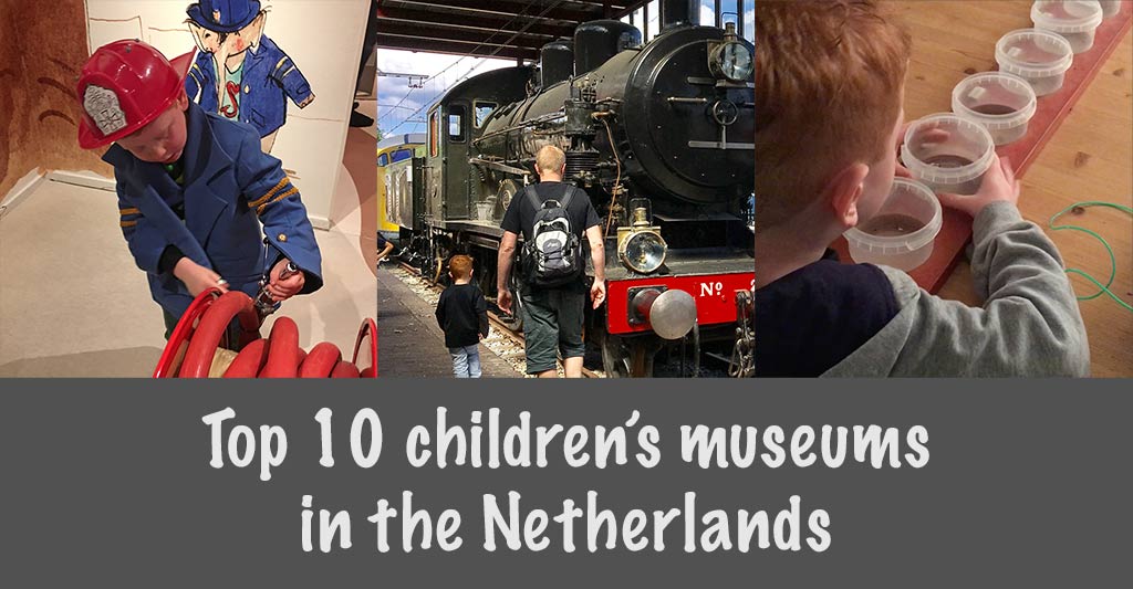 Best Kids Museums Netherlands