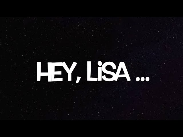 Hey Lisa