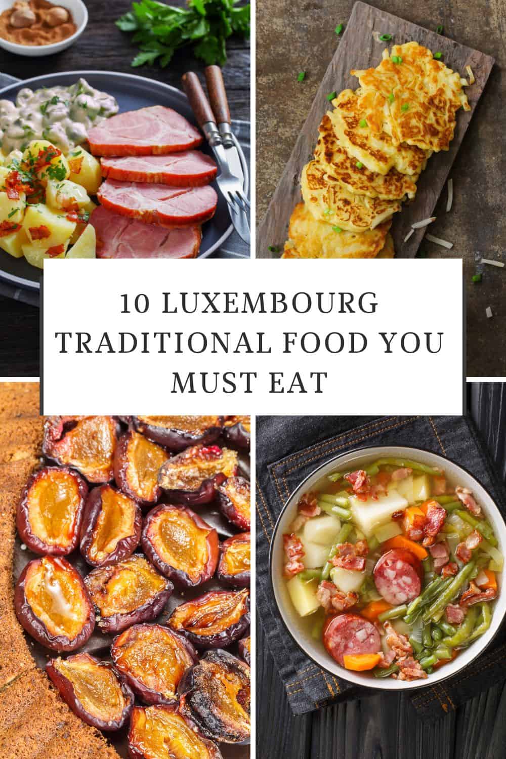 Luxembourg Traditional Food Restaurants