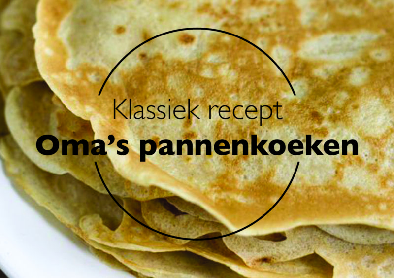 Oma's Pannenkoeken Recept