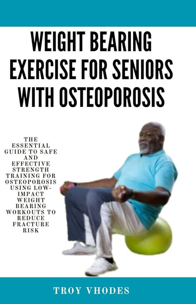 Osteoporosis Exercises for Seniors – Safe Bone Moves