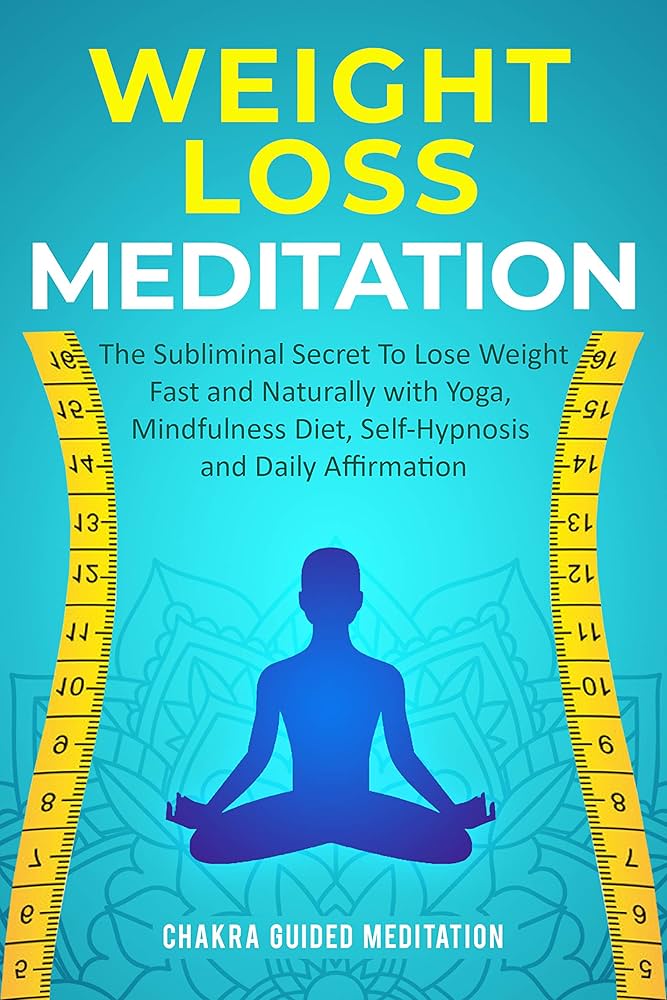 Meditation Benefits Weight: Boost Health and Shape