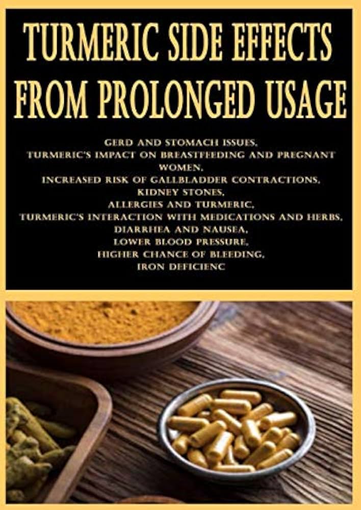 Turmeric Supplement Side Effects: What You Need to Know