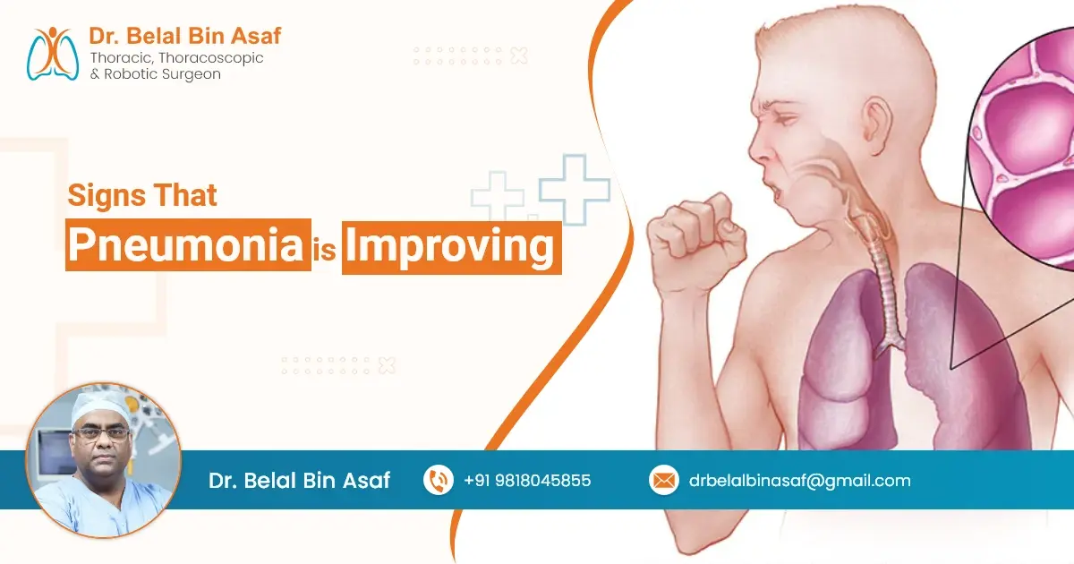 Signs That Pneumonia Is Improving – What To Watch For