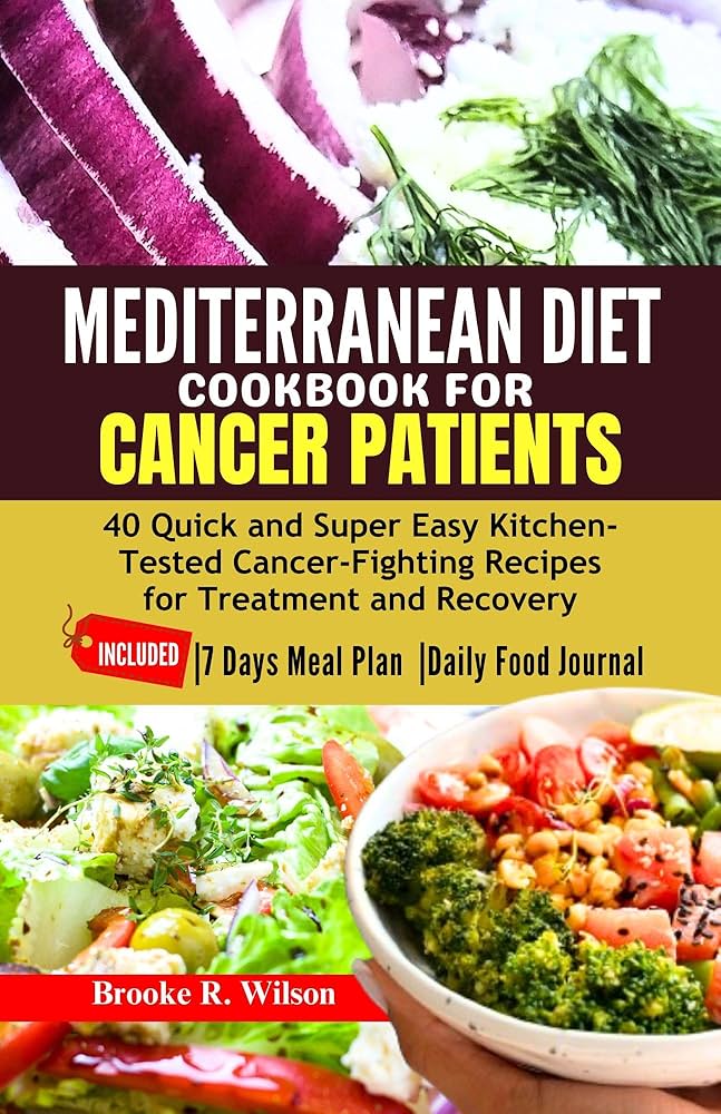 Mediterranean Diet Recipes for Cancer Patients