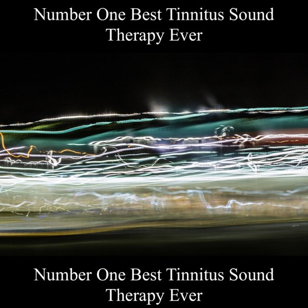 Best Tinnitus Sound Therapy Ever: 10‑Hour Miracle
