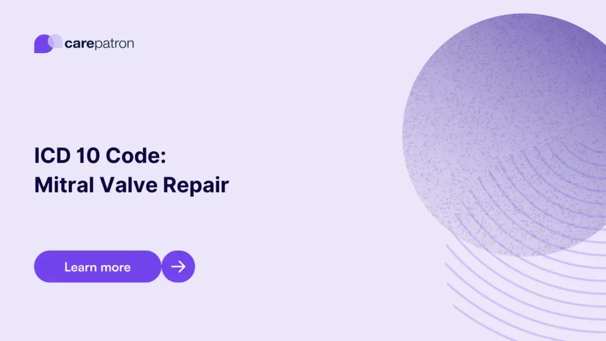 s/p Mitral Valve Repair ICD-10: Code 02QG0ZZ Explained