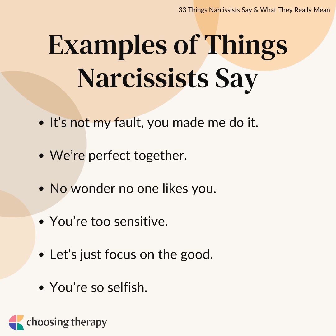 10 Things a Narcissist Would Say (And What They Mean)