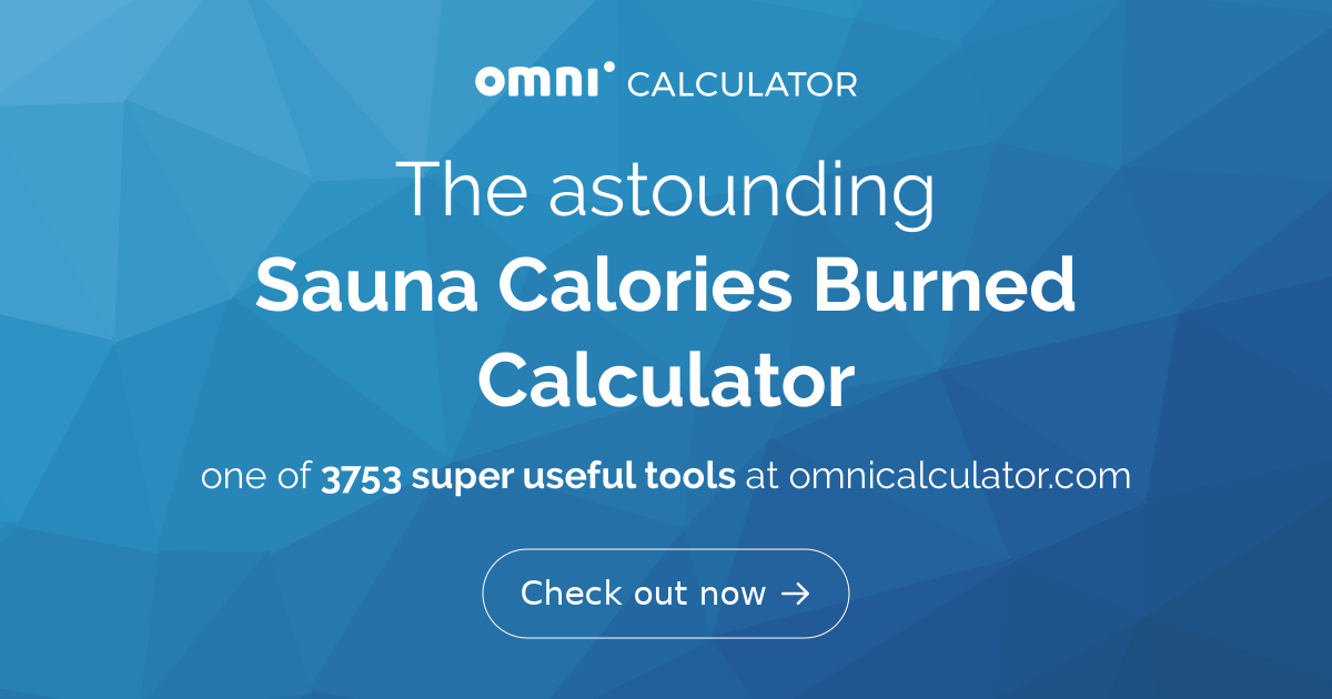 Sauna Weight Loss Calculator – Quick Answers & Benefits
