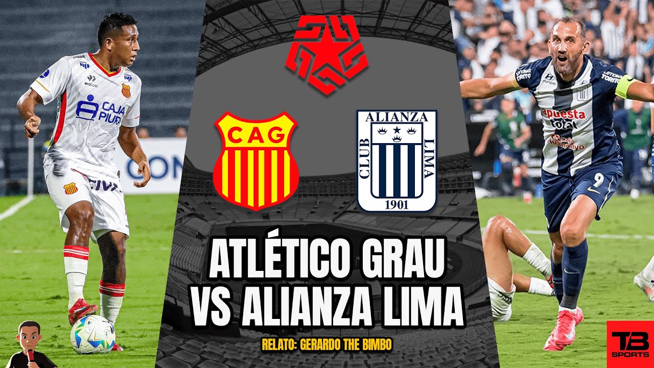 Alianza Lima Vs Atletico Grau
