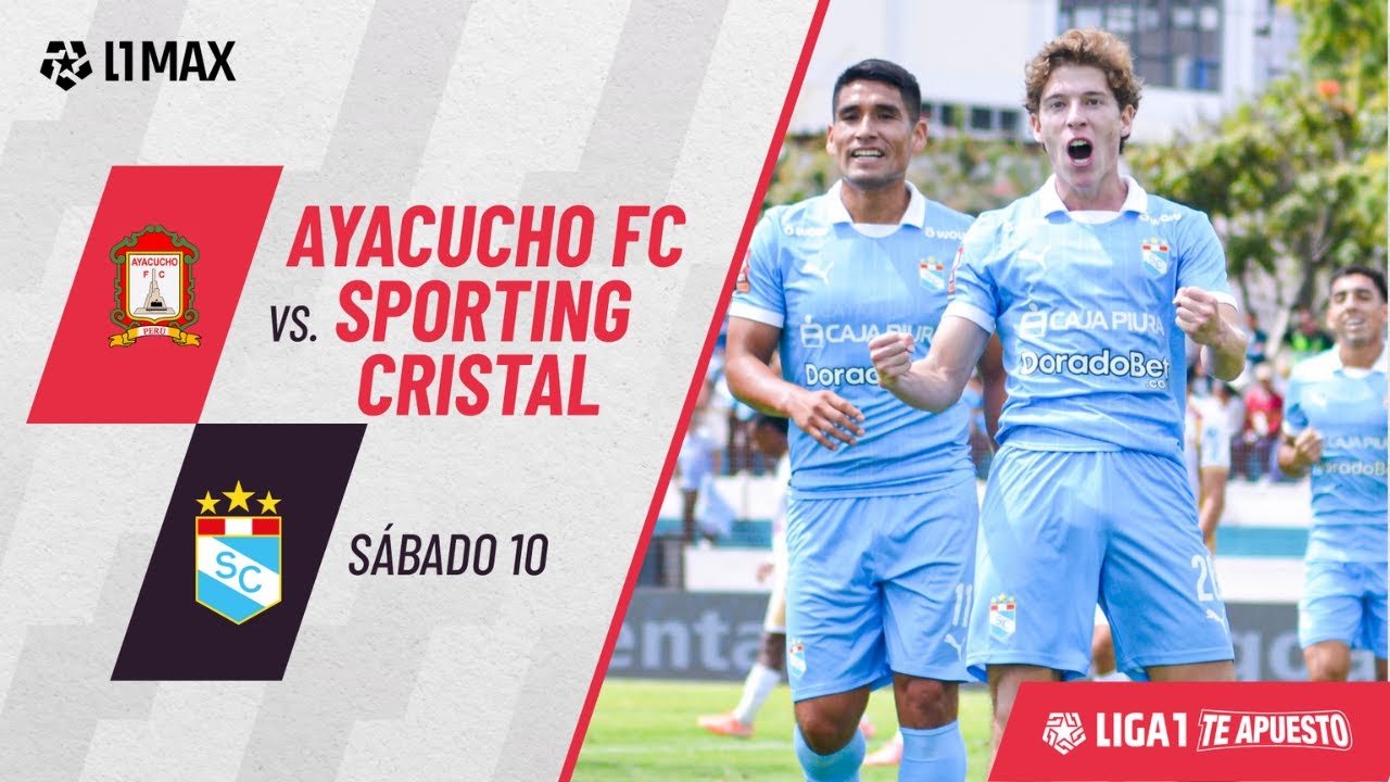 Ayacucho Fc - Sporting Cristal
