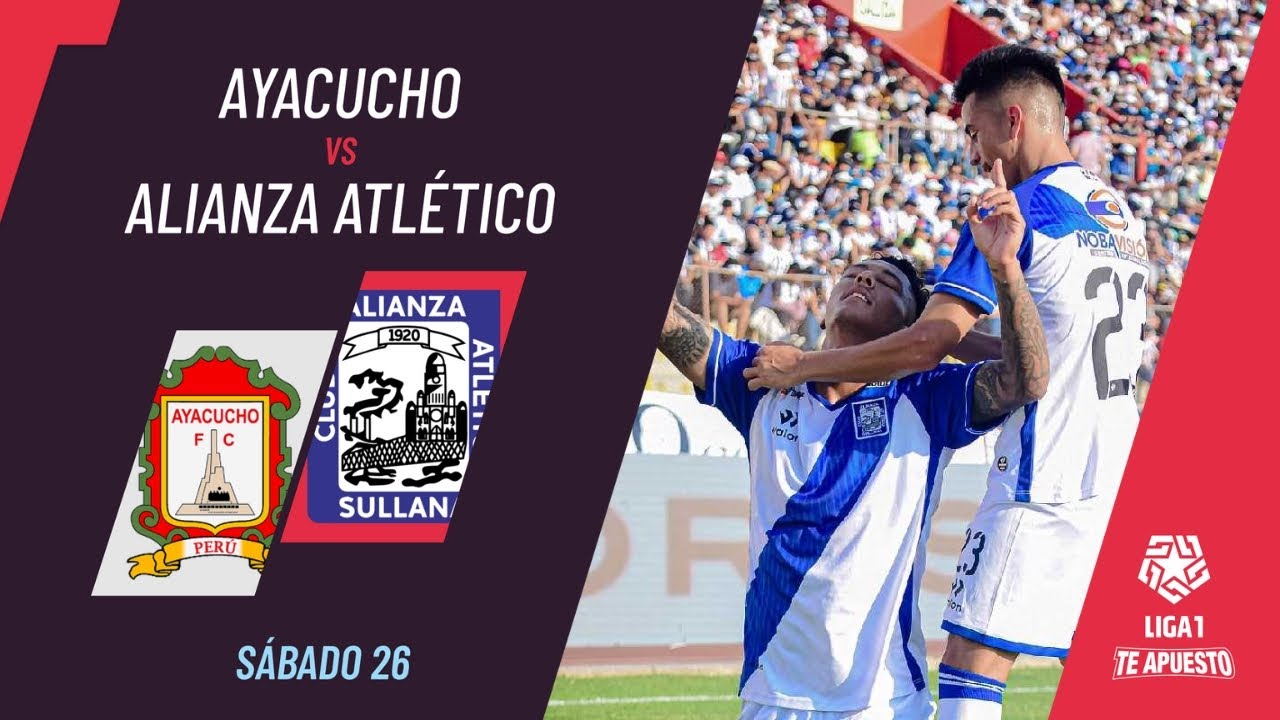Ayacucho Fc Vs Alianza Atletico