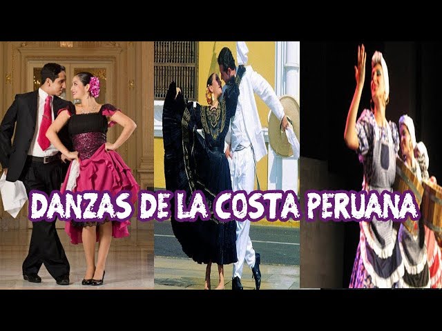 Bailes De La Costa Peruana