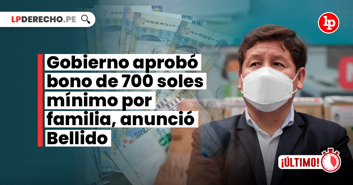 Bono De 700 Soles 2022