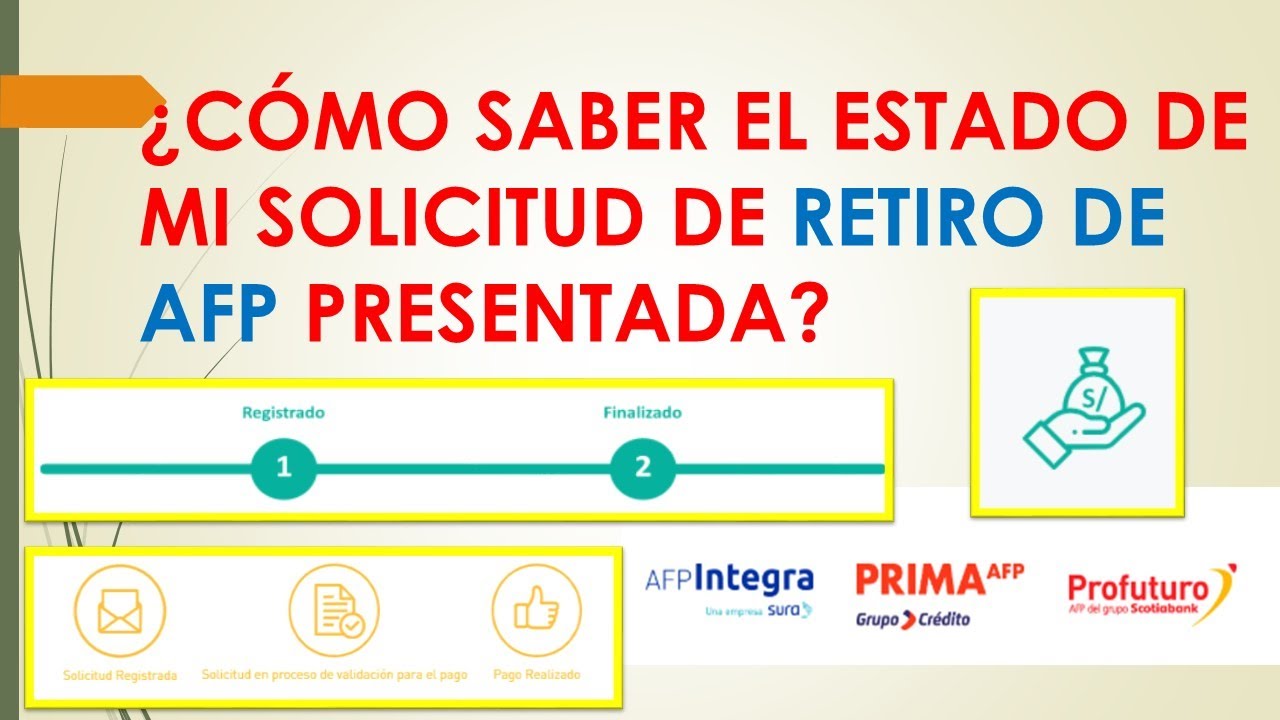 Como Va Mi Solicitud De Retiro Afp