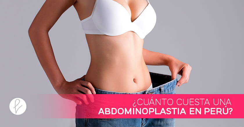 Cuánto Cuesta Una Abdominoplastia En Perú