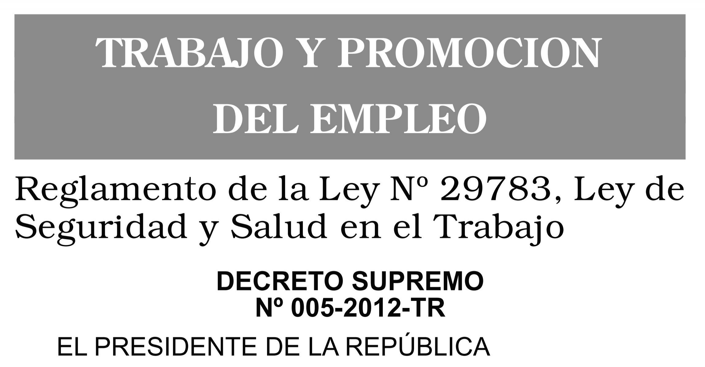 Decreto Supremo 005 TR 2012