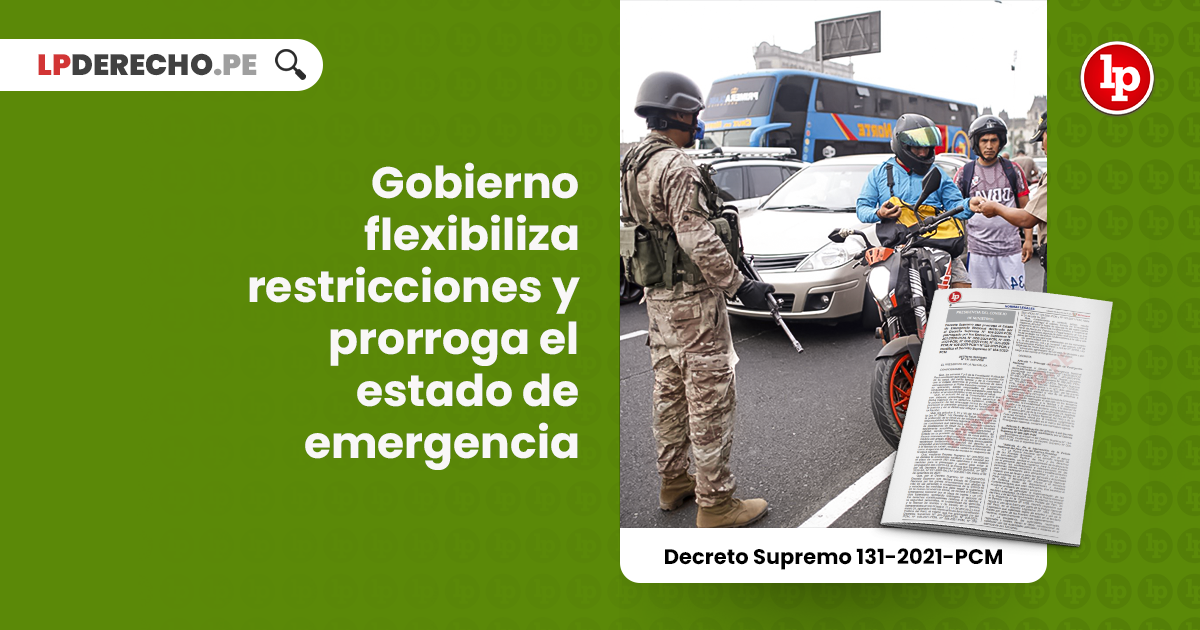 Decreto Supremo Que Amplía El Estado De Emergencia 2021
