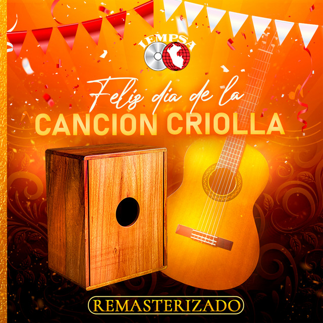 Dia De La Cancion Criolla Songs