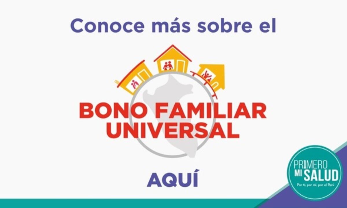 Segundo Bono Familiar Universal 2021