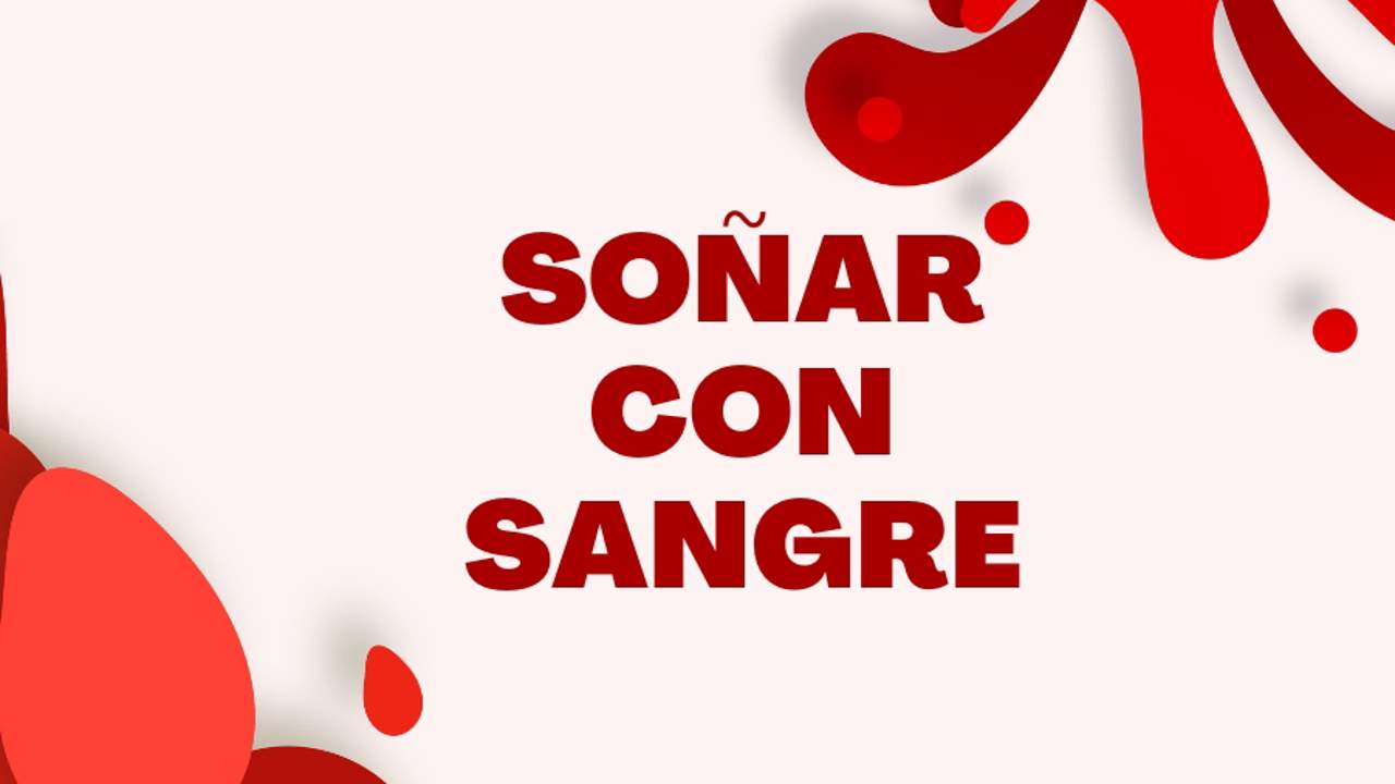 Soñar Sangre De Otra Persona