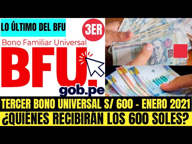 Tercer Bono Universal 600 Soles