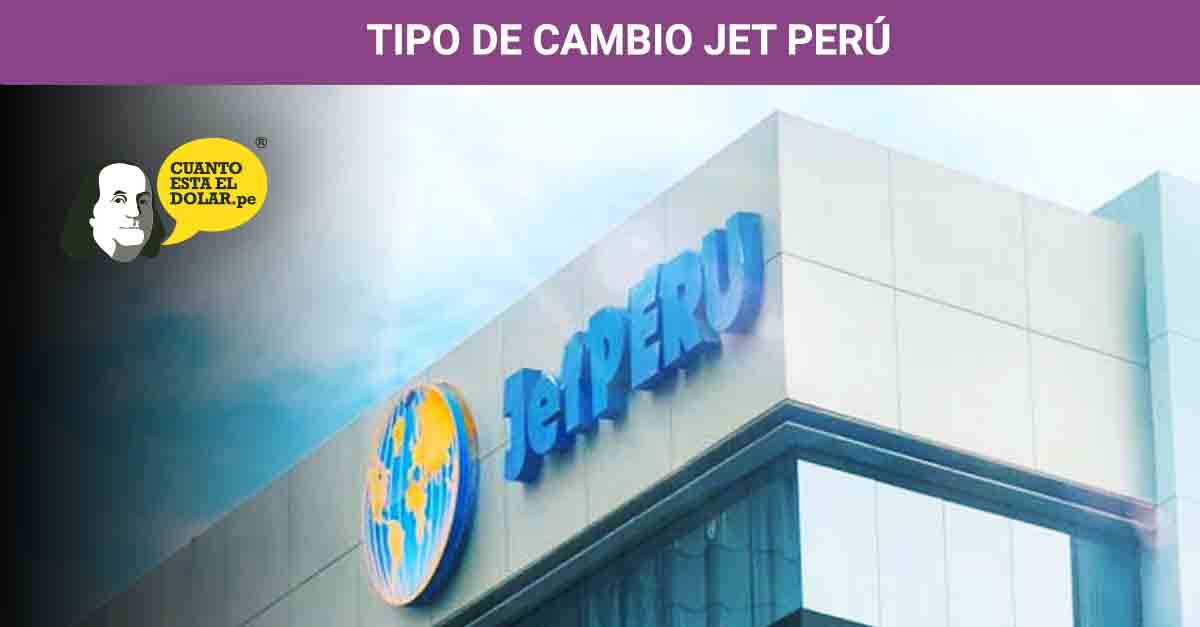 Tipo De Cambio Jet Peru