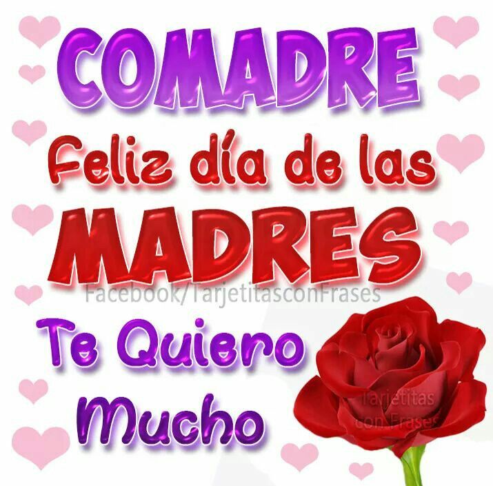 Feliz Día De Las Madres Comadre