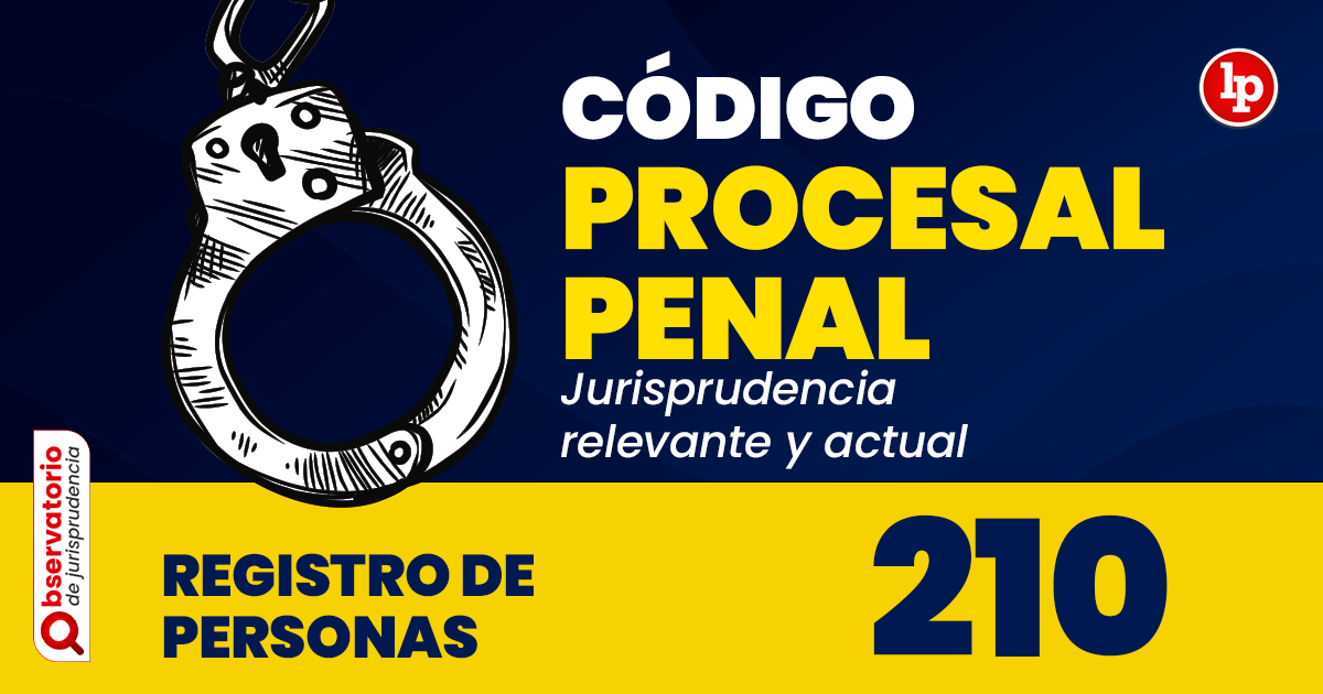 Art 210 Código Procesal Penal
