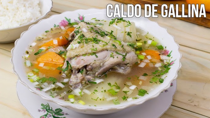 Caldo De Gallina Con Arroz
