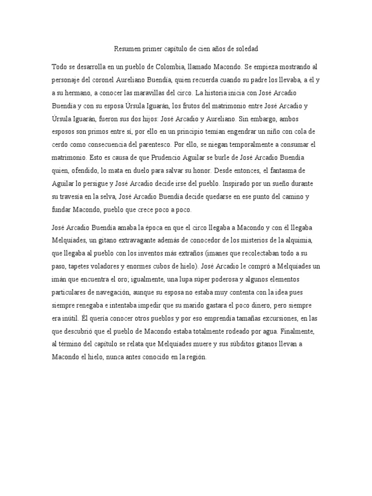 Cien Años De Soledad Resumen Capítulo 1