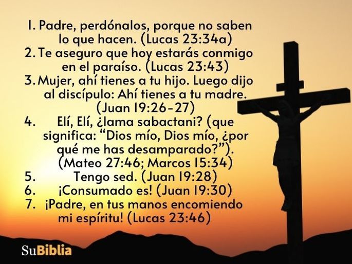 Cuales Fueron Las últimas Palabras De Jesús En La Cruz