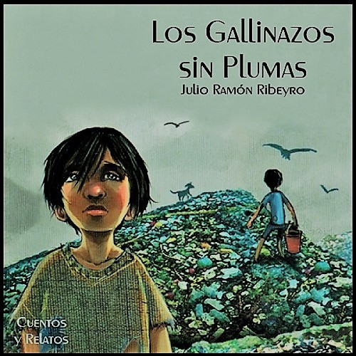 Los Gallinazos Sin Plumas English